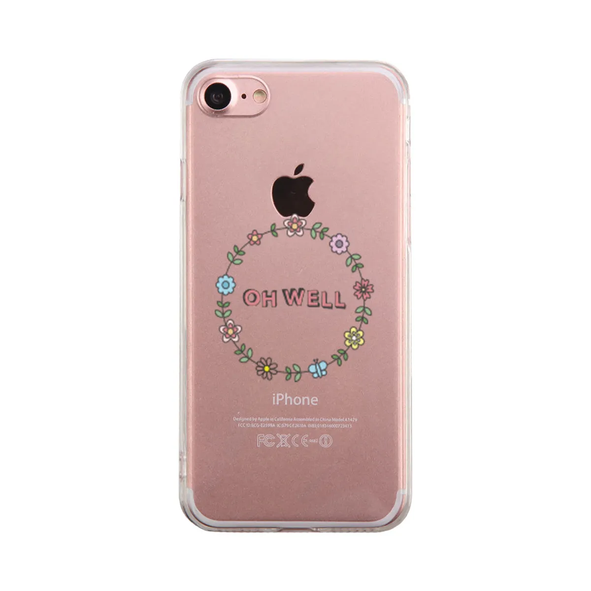 Oh Well Flower Wreath Phone Case Cute Clear Phonecase